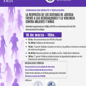 LA RESPUESTA DE LOS SISTEMAS DE JUSTICIA FRENTE A LAS DESIGUALDADES Y LA VIOLENCIA CONTRA MUJERES Y NIÑAS