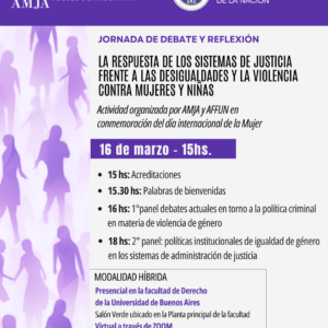 LA RESPUESTA DE LOS SISTEMAS DE JUSTICIA FRENTE A LAS DESIGUALDADES Y LA VIOLENCIA CONTRA MUJERES Y NIÑAS